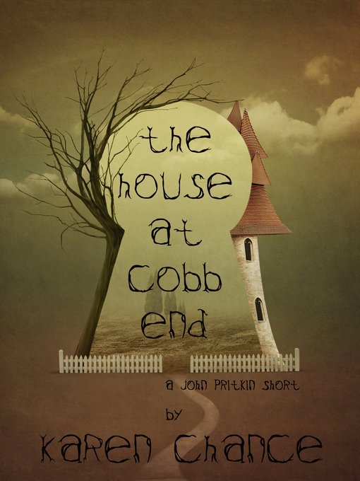 Title details for The House at Cobb End by Karen Chance - Available